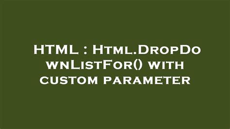 Image result for Html.DropDownListFor Use Tuple Model