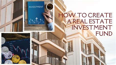 How to Create a Real Estate Investment Fund: Expert Tips | INVEST ISSUE