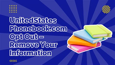 UnitedStatesPhonebook.com Opt Out Guide (2025 Update)