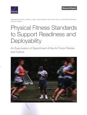 Buy Physical Fitness Standards to Support Readiness and Deployability ...
