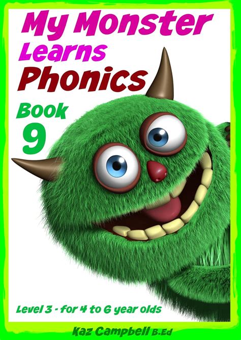 My Monster Learns Phonics - for 4 to 6 year olds : Level 3 Book 9 eBook ...