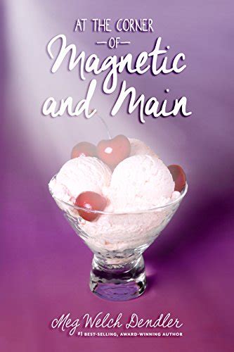 At the Corner of Magnetic and Main eBook : Meg Dendler: Amazon.in ...