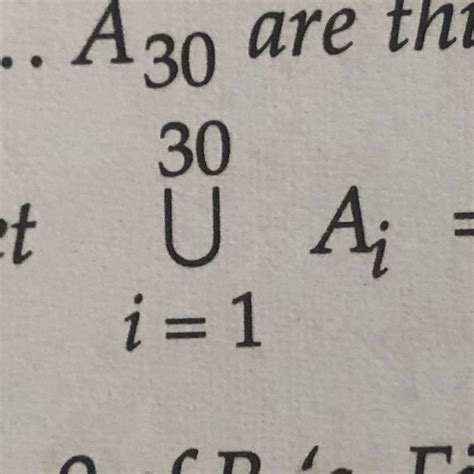 How to read U ^30 i=1 - Brainly.in