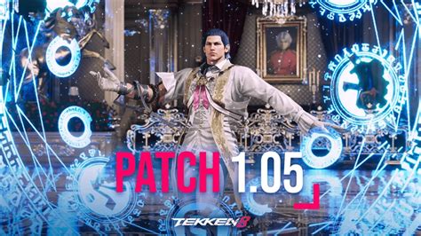 Tekken 8 Update Version 1.05 Patch Notes List Balance Changes and More ...