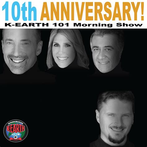 K-EARTH 101 - Morning Show "10 Year Anniversary" :: Behance