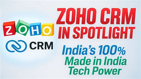 Zoho: 100% भारतीय टेक्नोलॉजी कंपनी और Made in India सॉफ्टवेयर जिसने दी ...