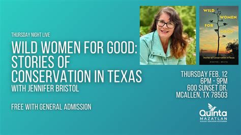 Wild Women For Good: Stories of Conservation in Texas- Thursday Night ...