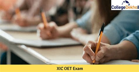XIC OET Exam 2022: Dates, Eligibility, Application, Exam Pattern ...