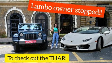 When Lamborghini Owner Stopped to Check Out Mahindra Thar – Video » Car ...