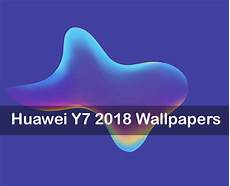 Home Screen Huawei Wallpaper 2018 by Huawei Y7 2018 Wallpapers Hd Resolution Home Screen Huawei Wallpaper 2018