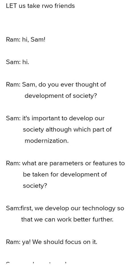 Dialogue between two friends about development of society? - Brainly.in