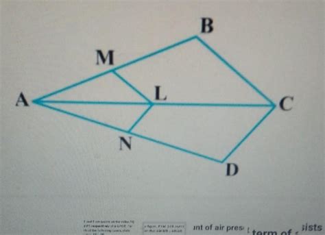 In the figure if LM || CB and LN || CD, prove that AM/MB = AN/AD ...