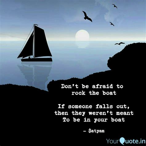 Don't be afraid to rock ... | Quotes & Writings by Satyam | YourQuote