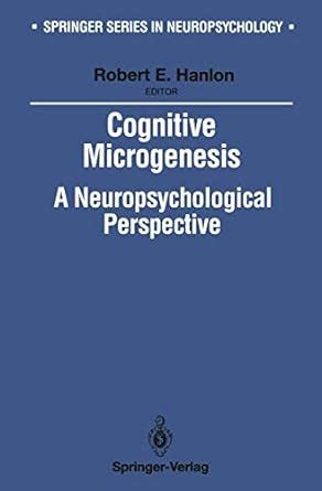 Buy Cognitive Microgenesis: A Neuropsychological Perspective Book ...