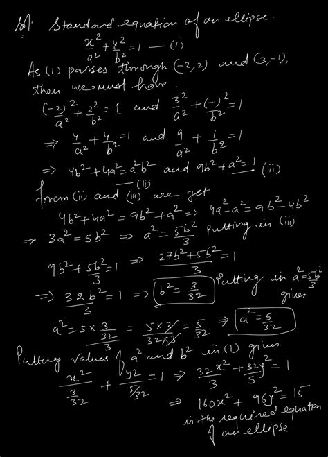 Find the equation of ellipse in the standard form if it passes through ...