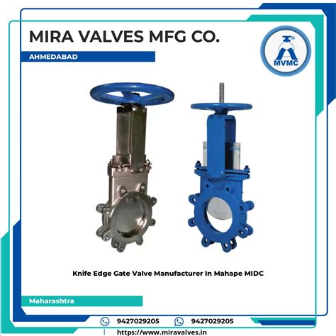 Knife Edge Gate Valve Manufacturer In Mahape MIDC - Mira Valves Mfg Co.