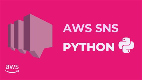 Image result for How to Use SNS Module in Python