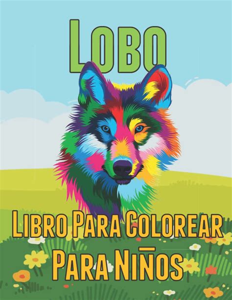Buy Lobo Libro para colorear para niños: Libro para colorear de lobos ...