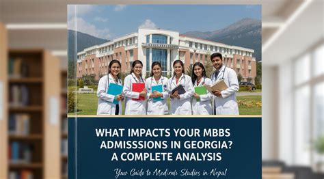 Factors Affecting MBBS Admissions in Georgia: Complete Guide