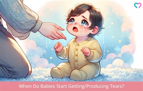 When Do Babies Get Tears