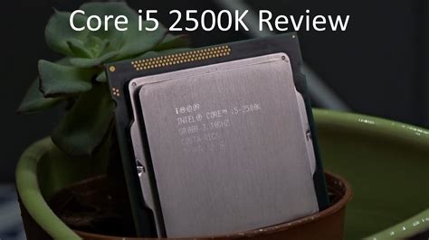 Intel Core i5-2500K Quad-Core 3.3GHz 6MB Cache 10045861