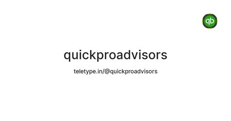 quickproadvisors — Teletype