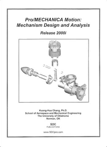 Pro/Mechanica Motion - Mechanism Design and Analysis, Release 2000i ...