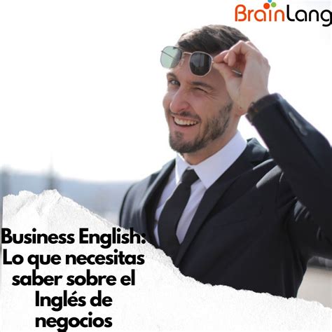Business English: Lo que necesitas saber sobre el inglés de negocios