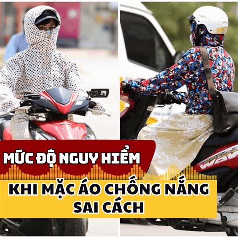 Hậu quả lâu dài khi lặp lại sai lầm khi mặc áo chống nắng khiến da vẫn bị tác hại của nắng tấn công.