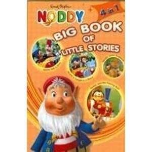 Noddy Big Book Of Little Stories - 4 In 1 : Amazon.in