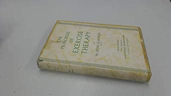 Principles of Exercise Therapy : Gardiner, Mary Dena: Amazon.in: Books