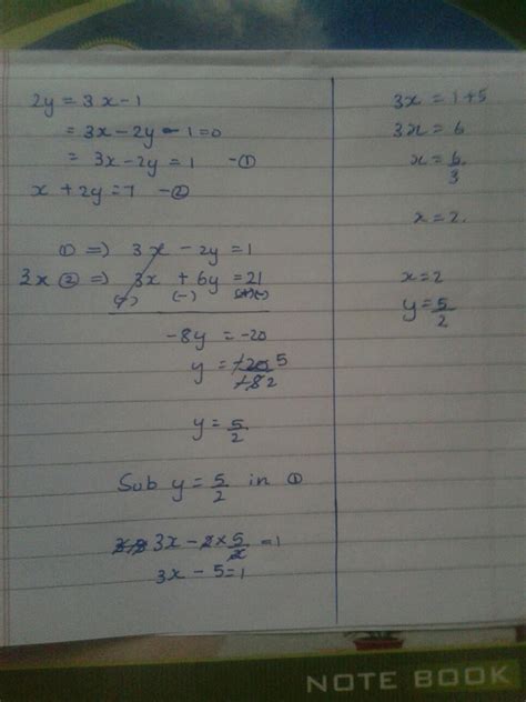 Solve the simultaneous equation 2y=3x-1 and x+2y=7 - Brainly.in