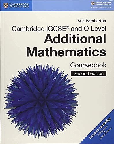 Buy Cambridge IGCSE™ and O Level Additional Mathematics Coursebook ...