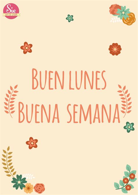 Sie - Art & Craft: Buen lunes y comienzo de semana ♥ | Saludos de ...