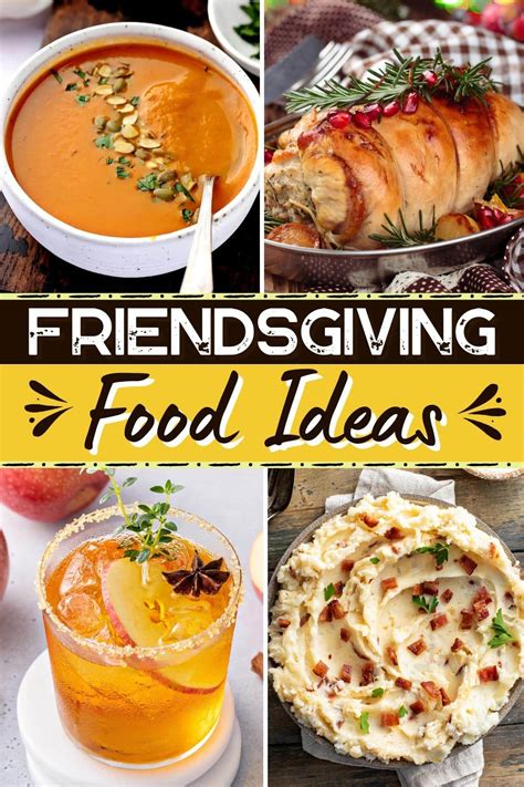 32 Easy Friendsgiving Food Ideas - Insanely Good