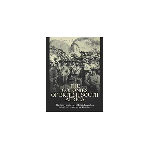 The Colonies of British South Africa: The History | Ubuy India
