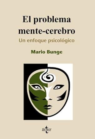 Buy El problema mente-cerebro / The Mind-Body Problem: Un enfoque ...