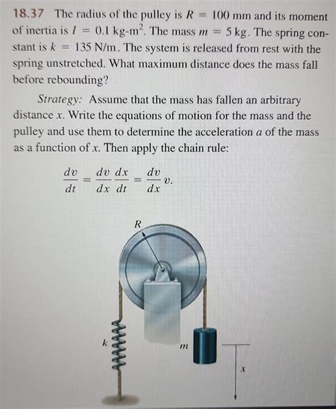 Solved 18.37 The radius of the pulley is R=100 mm and its | Chegg.com