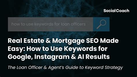 Real Estate & Mortgage SEO Made Easy: How to Use Keywords for Google ...