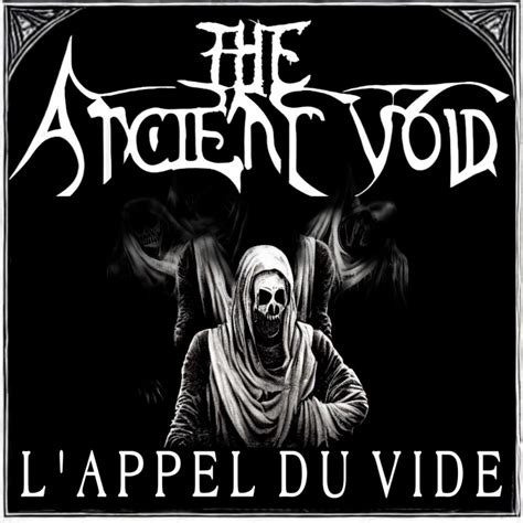 ‎L'Appel Du Vide - Single - Album by The Ancient Void - Apple Music