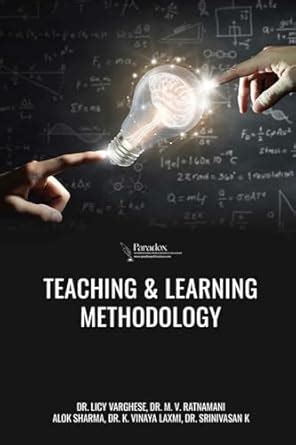 Amazon.in: Buy TEACHING & LEARNING METHODOLOGY Book Online at Low ...