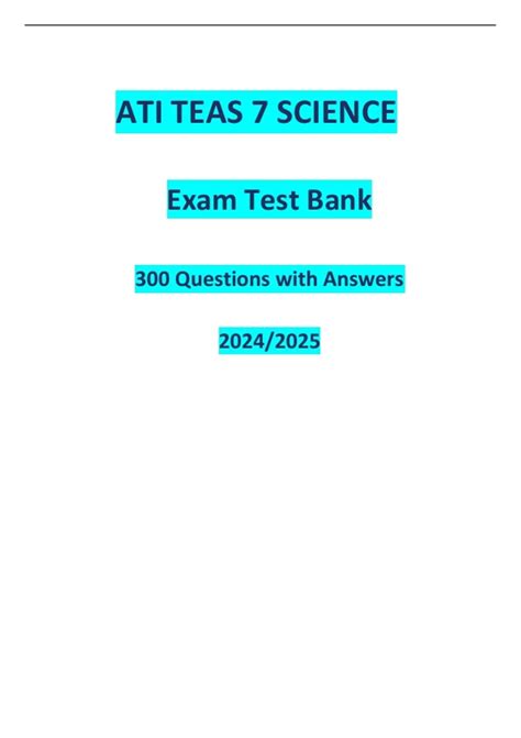 ATI TEAS 7 SCIENCE Exam Test Bank 300 Questions with Answers 2024/2025 ...
