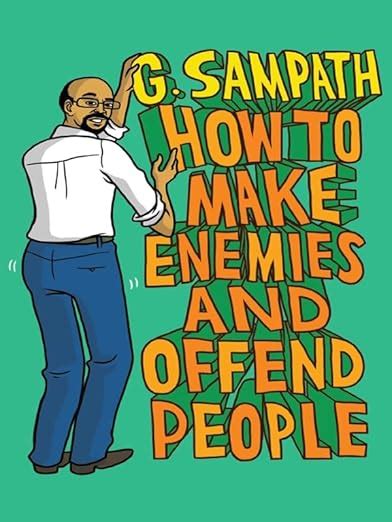 Amazon.in: Buy How To Make Enemies And Offend People Book Online at Low ...