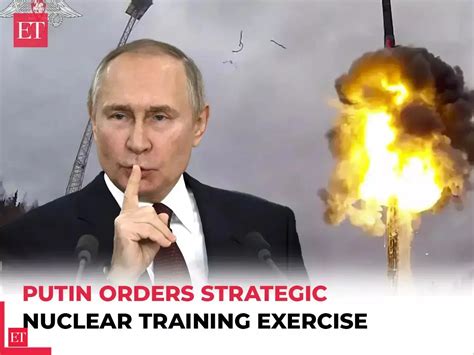 putin: Putin orders strategic nuclear weapons training exercise amid ...
