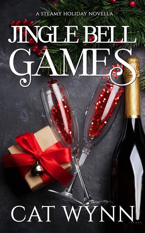 Jingle Bell Games: A Steamy Holiday Novella (The Game Series Book 4 ...