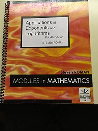 Buy Applications of Exponents and Logarithms (Modules in Mathematics ...