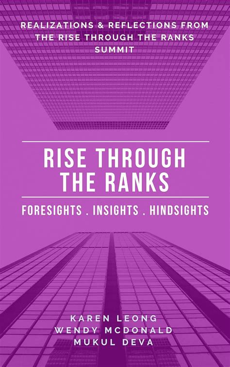 Rise Through The Ranks - Foresights . Insights . Hindsights: Stories ...