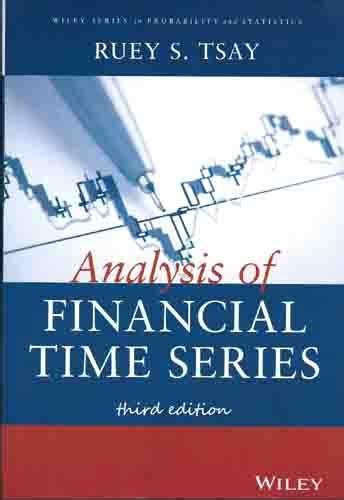 Details for: Analysis of financial time series / › Indian Institute of ...