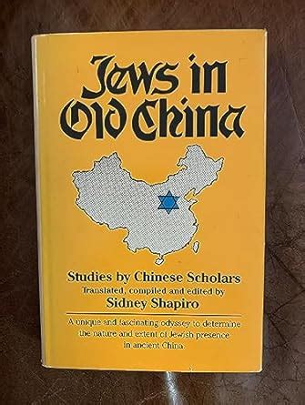 Buy Jews in Old China: Studies by Chinese Scholars Book Online at Low ...
