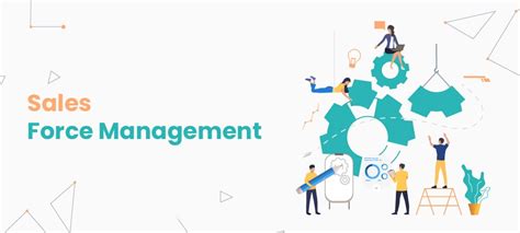 Sales Force Management - All You Need To Know | LeadSquared